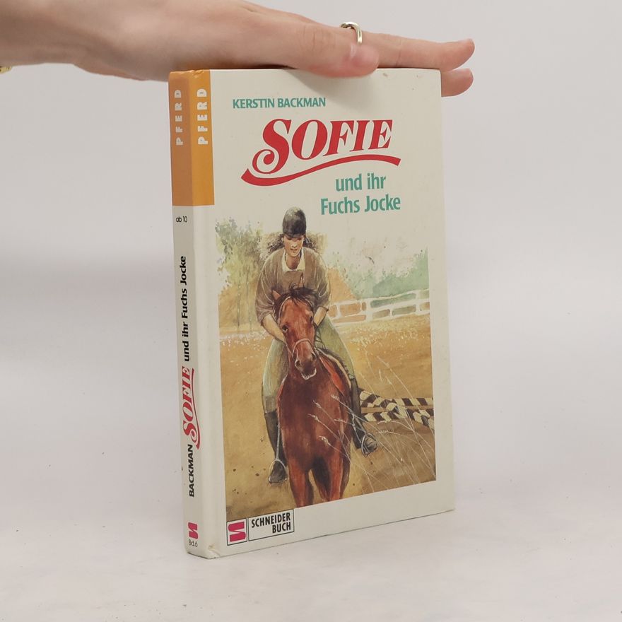 Kerstin Backman Sofie und ihr Fuchs Jocke
