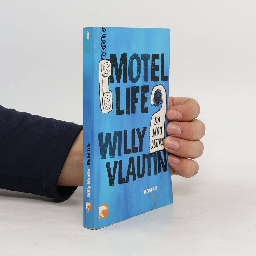 Willy Vlautin Motel Life