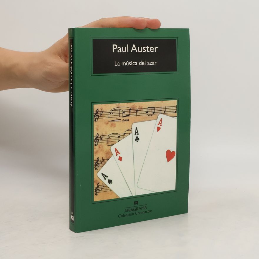 Paul Auster La música del azar