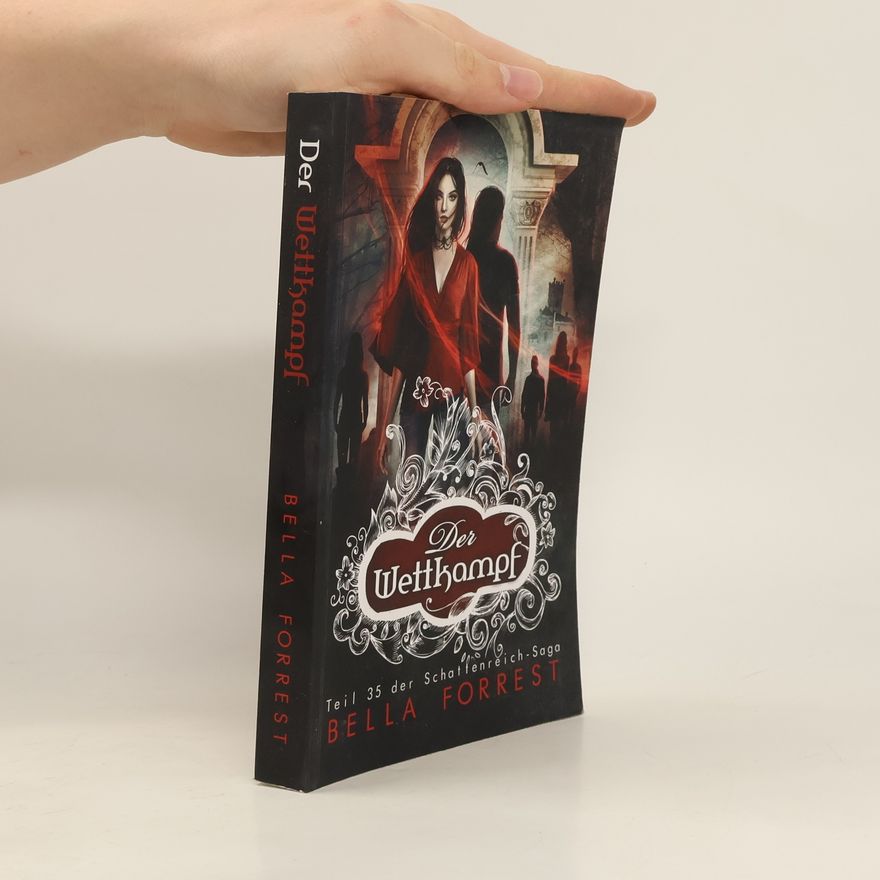 Bella Forrest Der Wettkampf. Das Schattenreich der Vampire 35