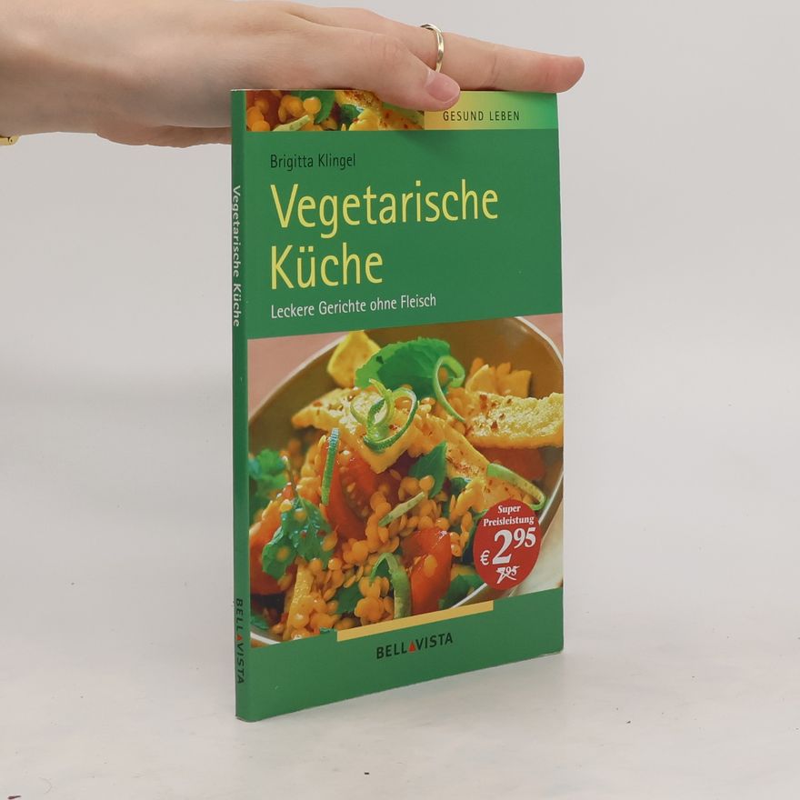Brigitta Klingel Vegetarische Küche