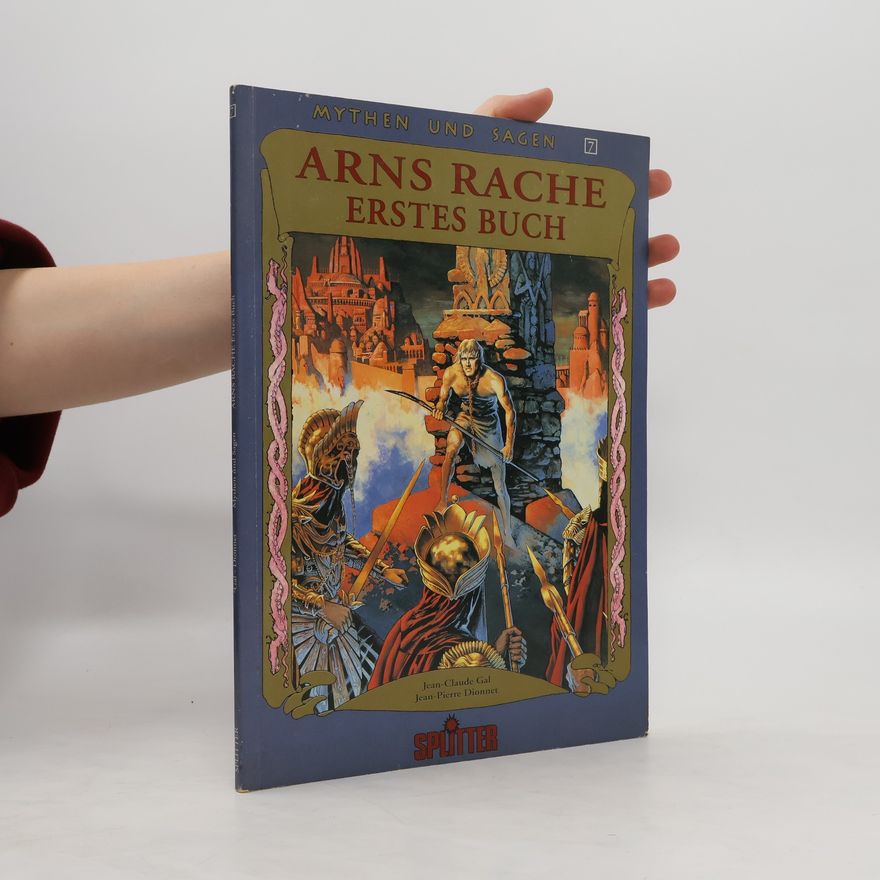 Autorenkollektiv Mythen und Sagen. Arns Rache