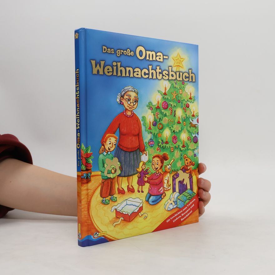 Thomas Schöllhorn Das große Oma-Weihnachtsbuch