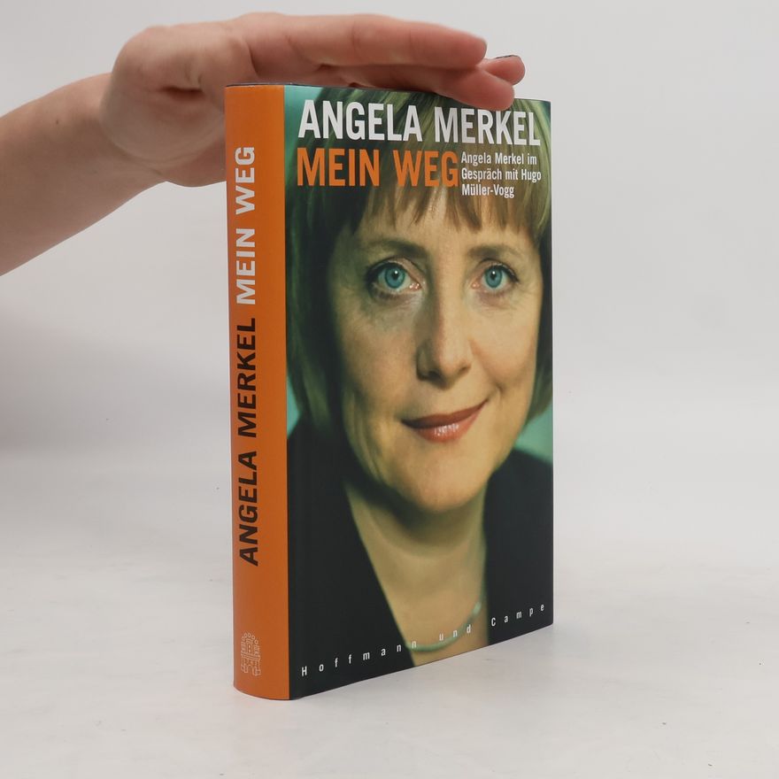 Angela Merkel Mein Weg