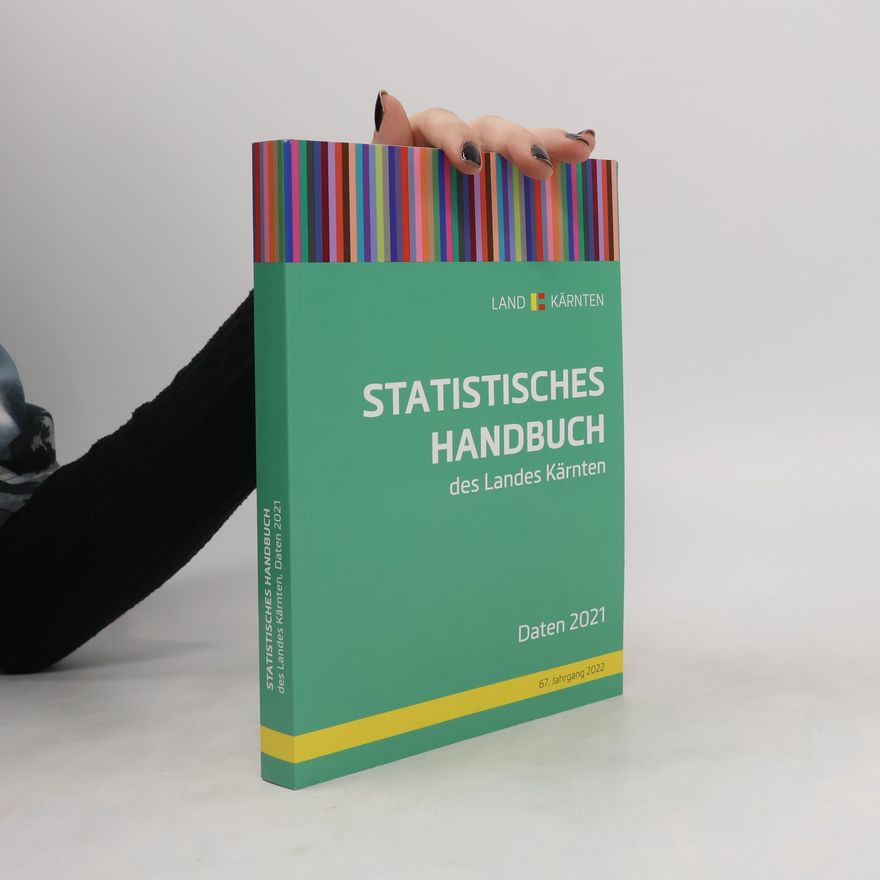 Autorenkollektiv Statistisches Handbuch des Landes Kärnten