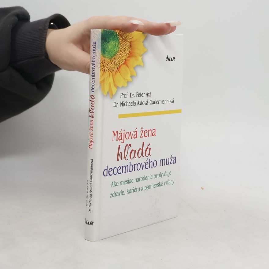 Michaela Axtová-Gadermannová Májová žena hľadá decembrového muža