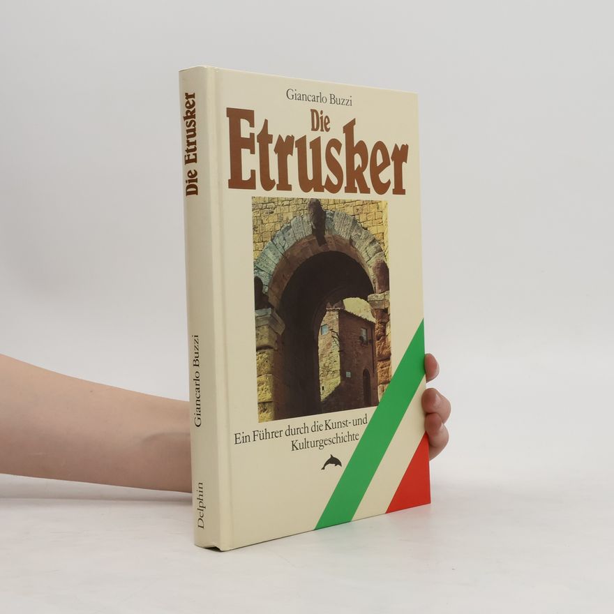 Giancarlo Buzzi Die Etrusker