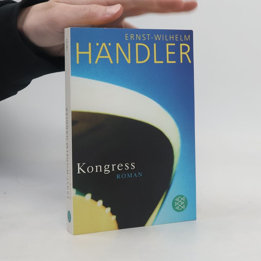 Ernst Wilhelm Händler Kongreß