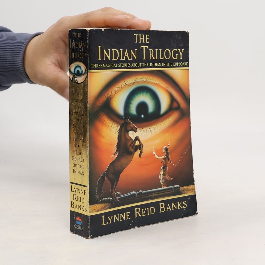 Lynne Reid Banks The Indian Trilogy