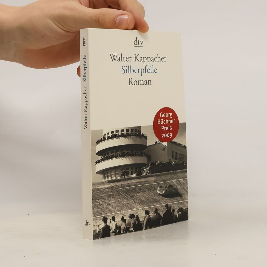 Walter Kappacher Silberpfeile
