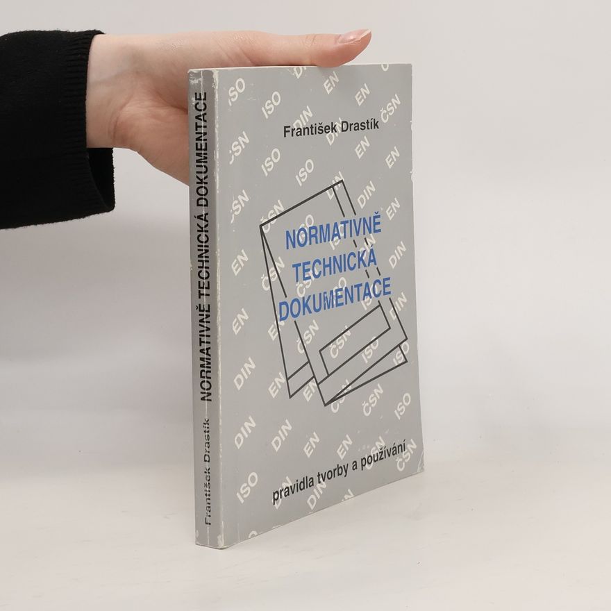 František Drastík Normativně technická dokumentace