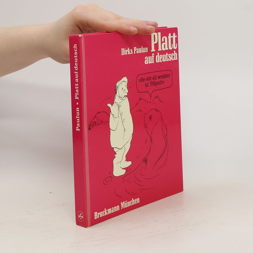 Dirks Paulun Platt auf deutsch