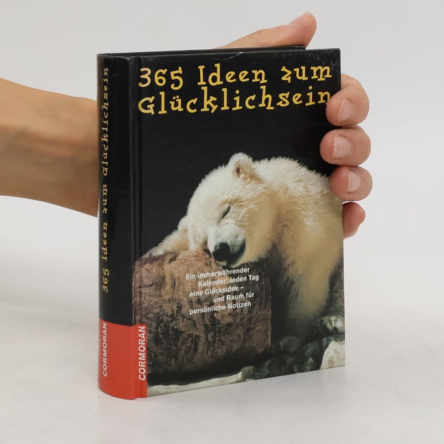 Christine Wagener Thiele 365 Ideen zum Glücklichsein