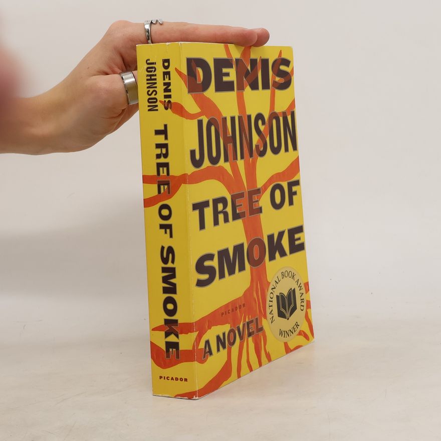Denis Johnson Tree of smoke