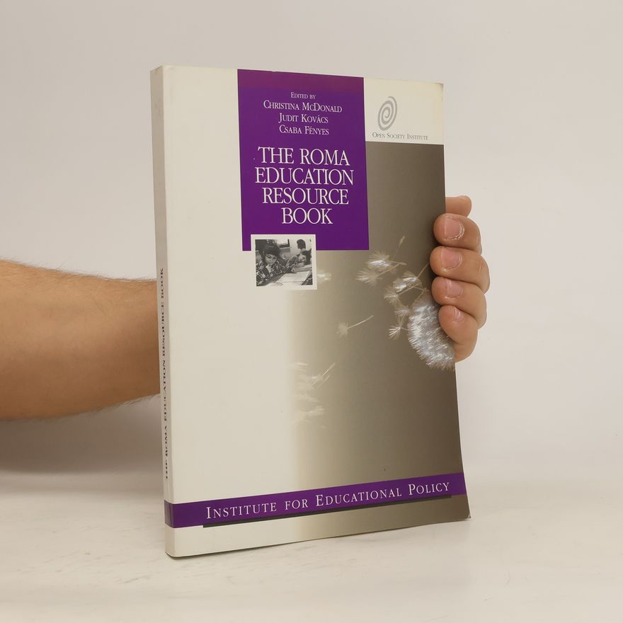 Csaba Fényes The Roma Education Resource Book