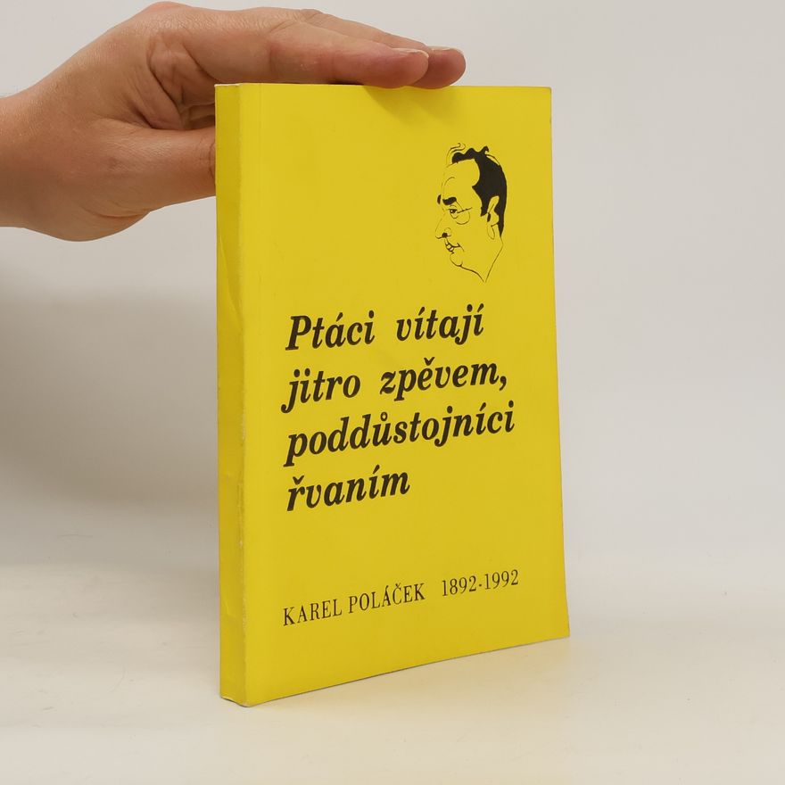 Jan Lopatka Ptáci vítají jitro zpěvem, poddůstojníci řvaním