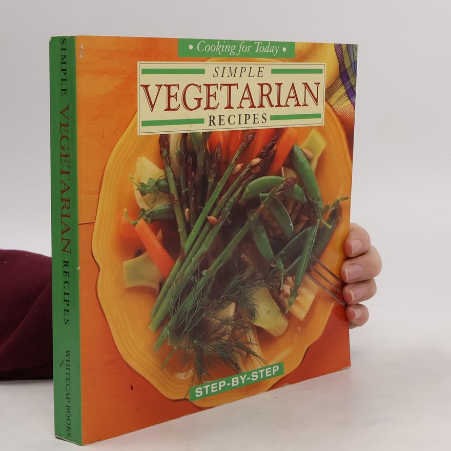 Kolektiv autorů Simple Vegetarian Recipes