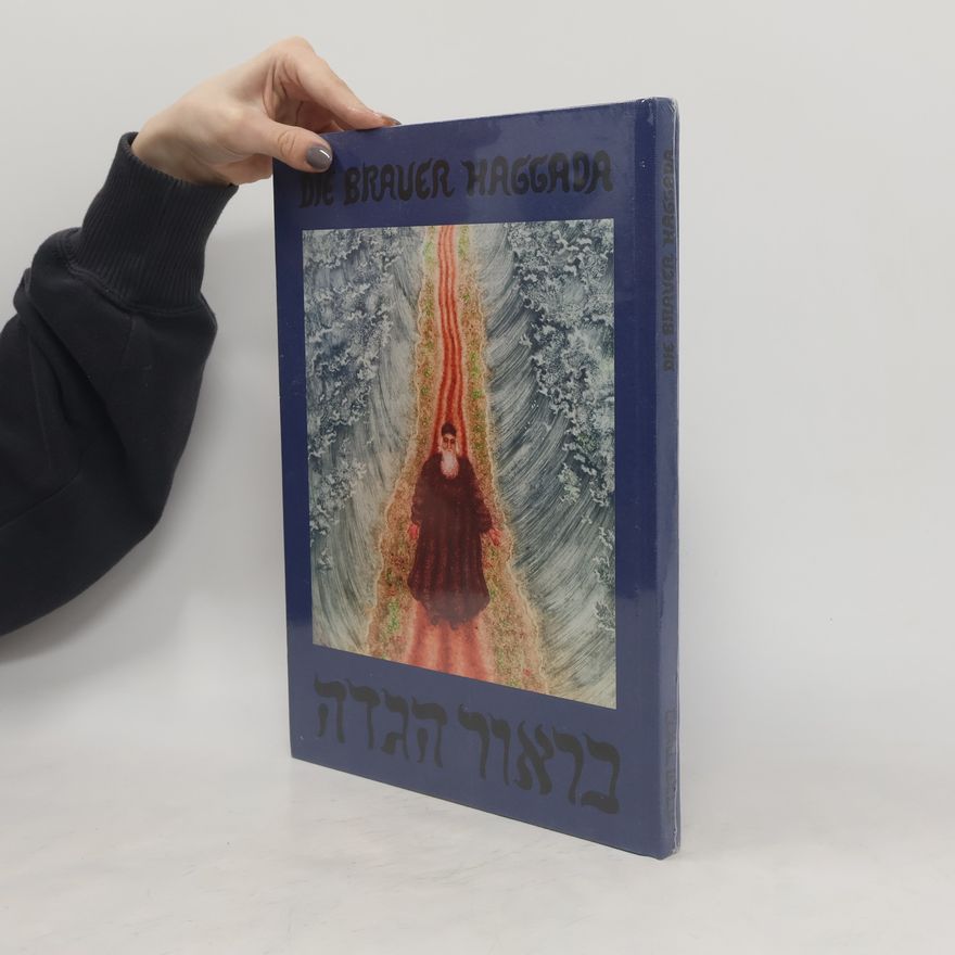 Joshua Sobol Die Brauer-Haggada