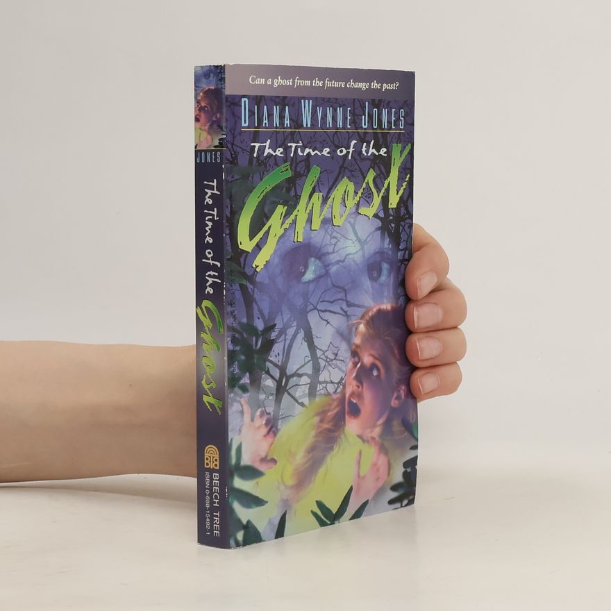 Diana Wynne Jones The Time of the Ghost