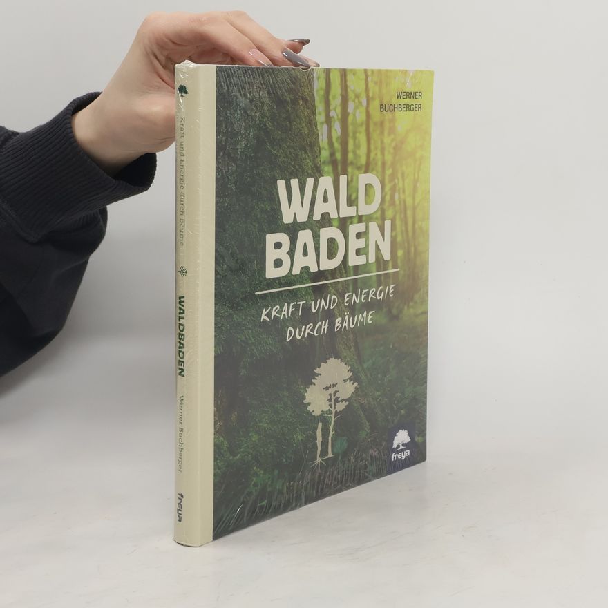 Werner Buchberger Waldbaden