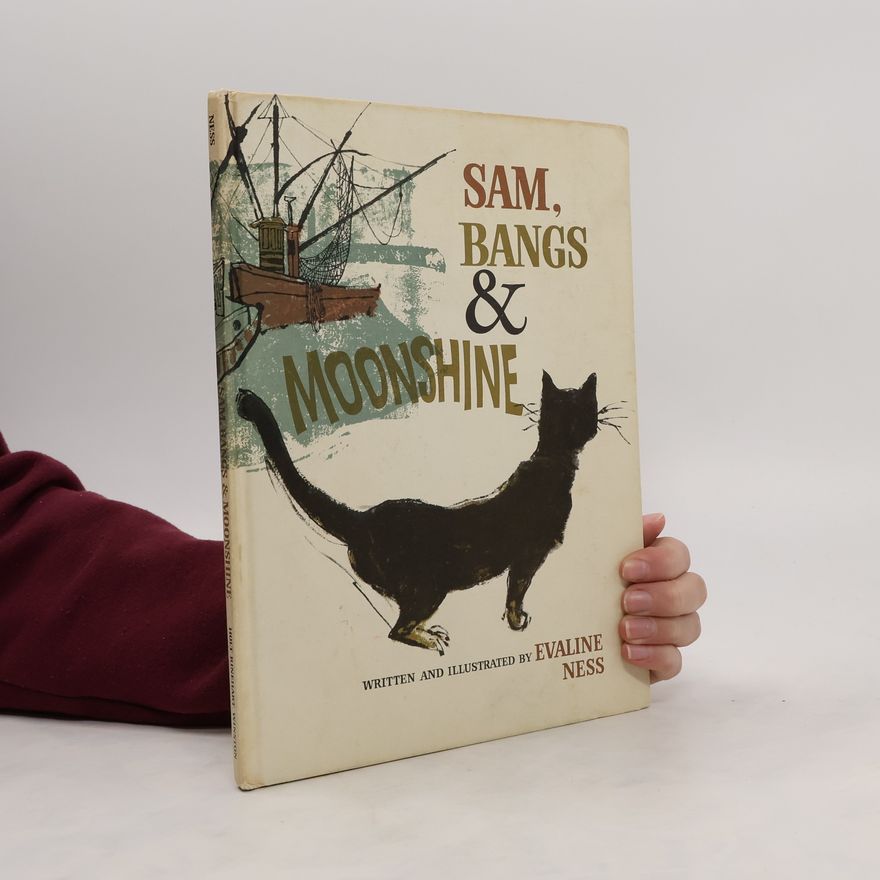 EVALINE NESS Sam, Bangs & Moonshine