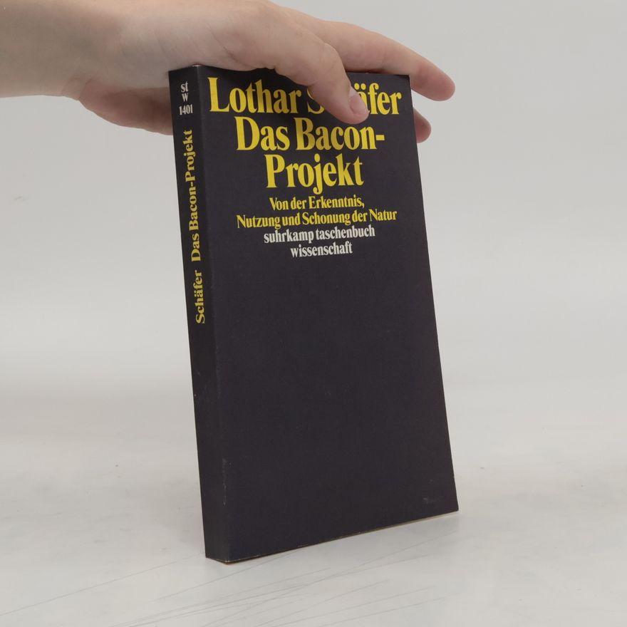 Lothar Schäfer Das Bacon-Projekt
