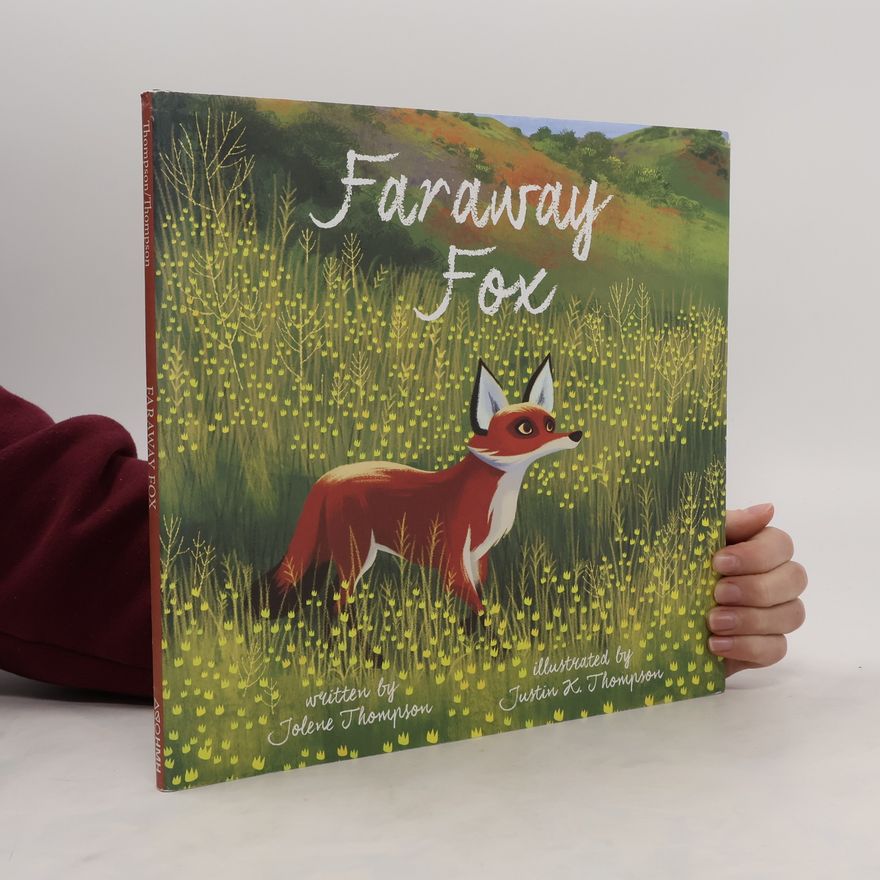 Justin K. Thompson Faraway Fox