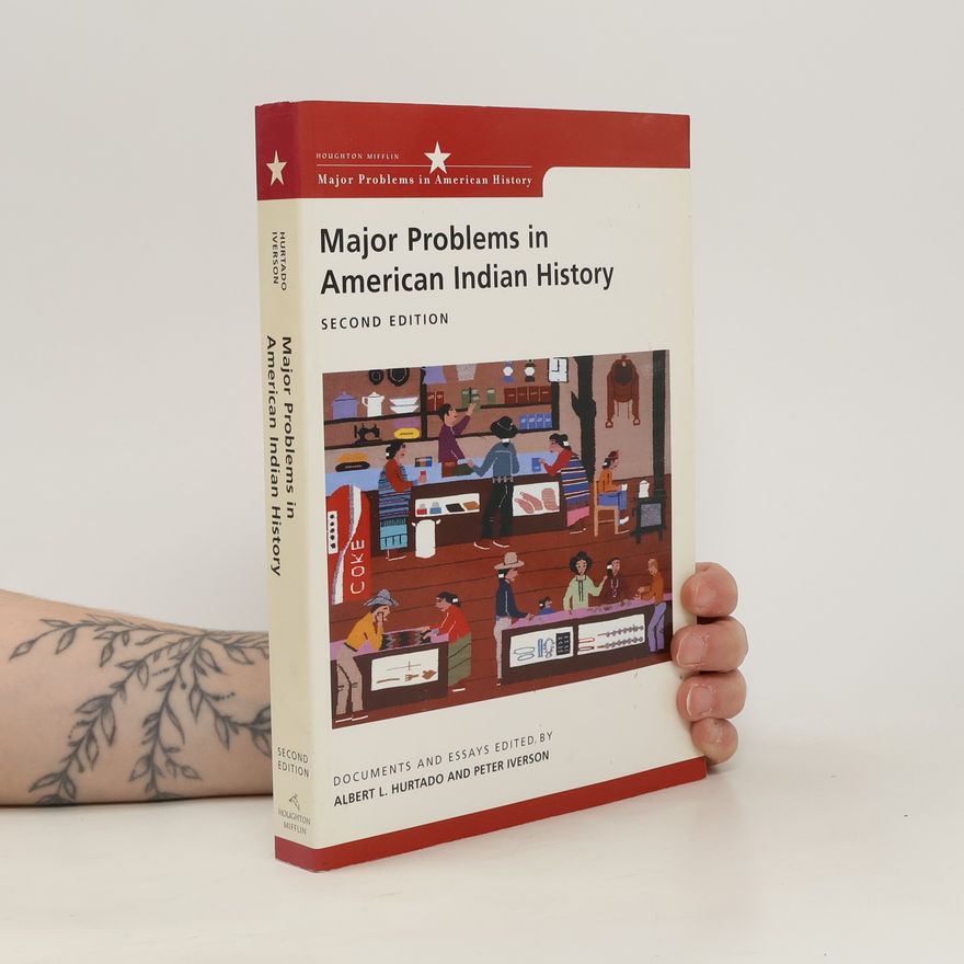Peter Iverson Major Problems in American Indian History