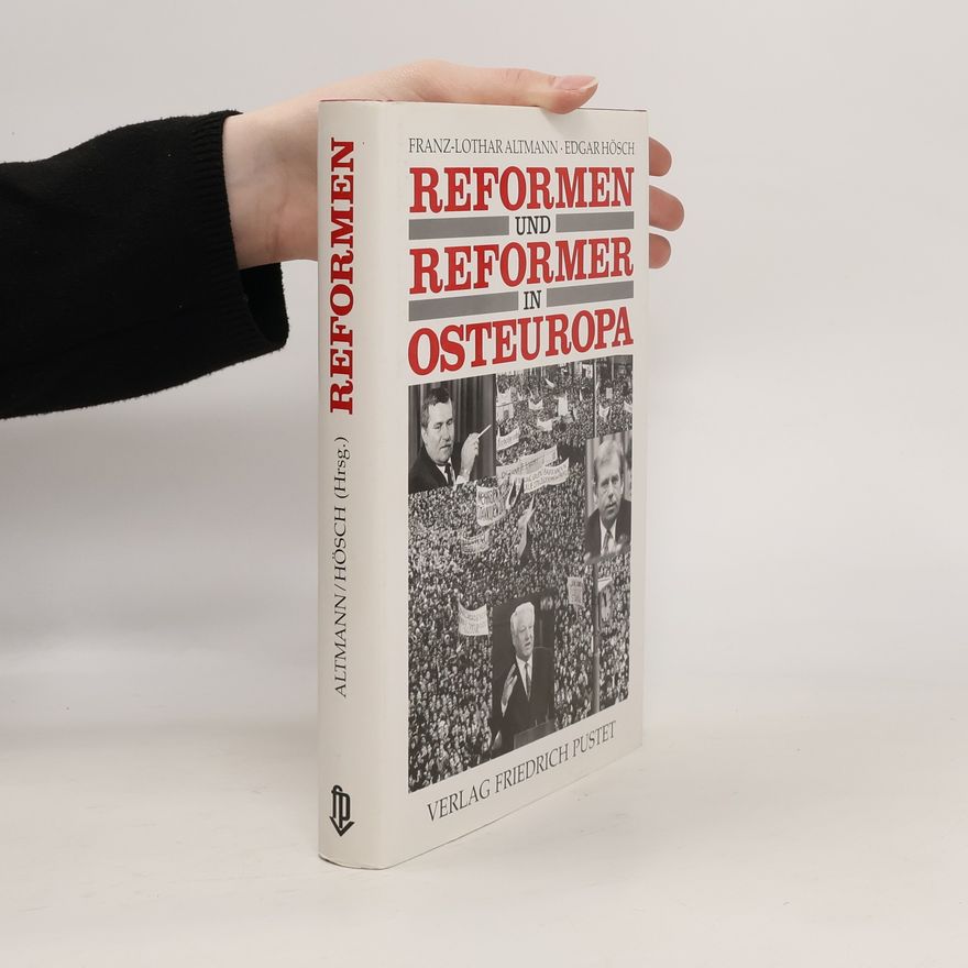 Lothar Altmann Reformen und Reformer in Osteuropa