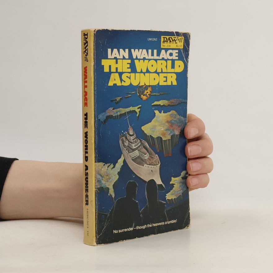 Ian Wallace The world Asunder