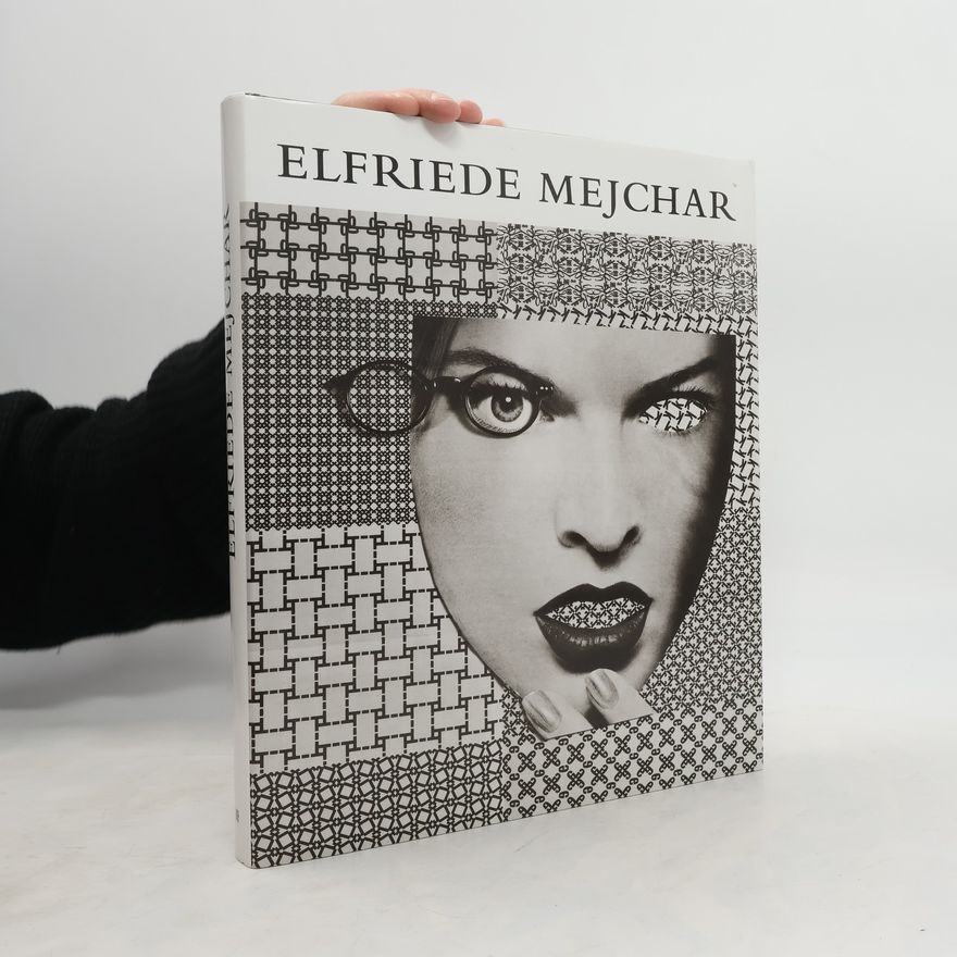 Elfriede Mejchar Fotografie