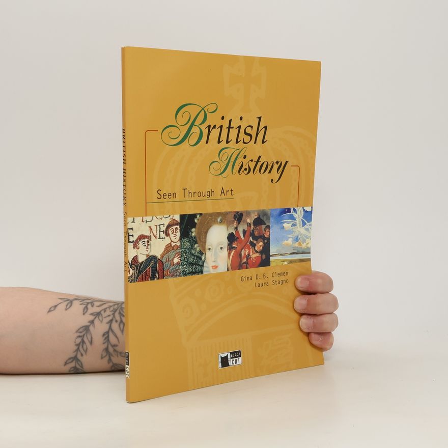 Laura Stagno British History Seen Through Art [With CD (Audio)]
