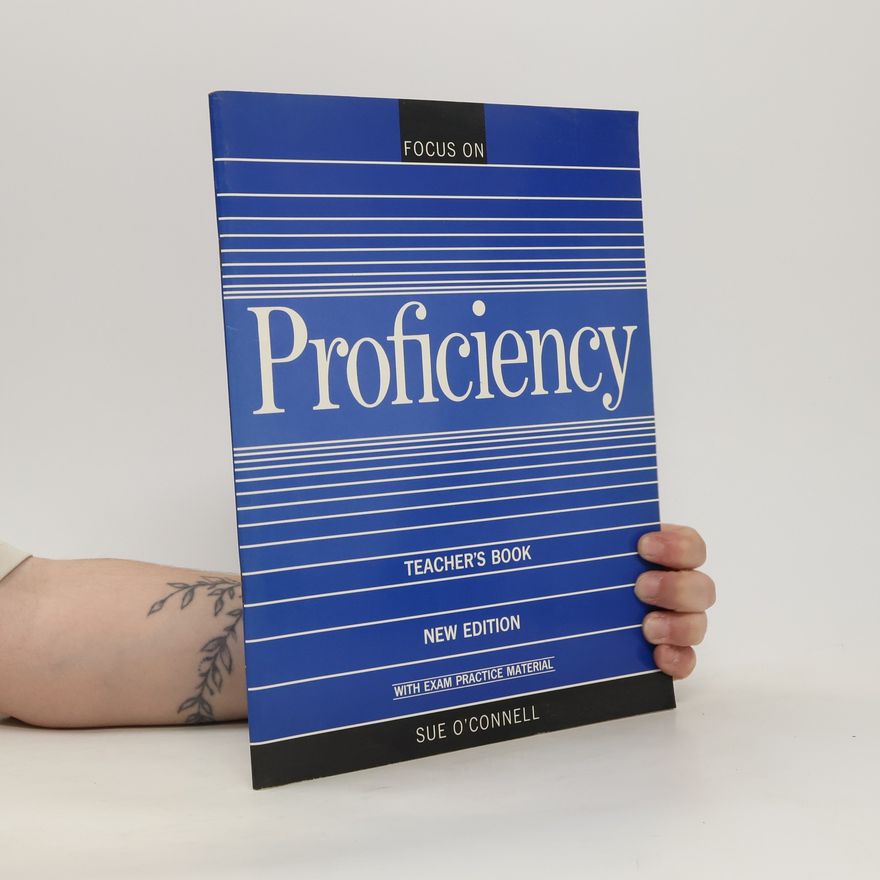 Sue O. Connell Focus on Proficiency