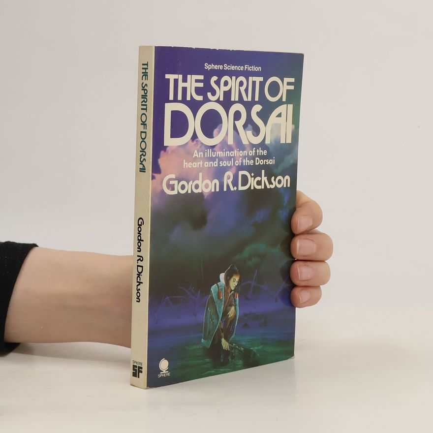 Gordon R. Dickson The Spirit of Dorsai
