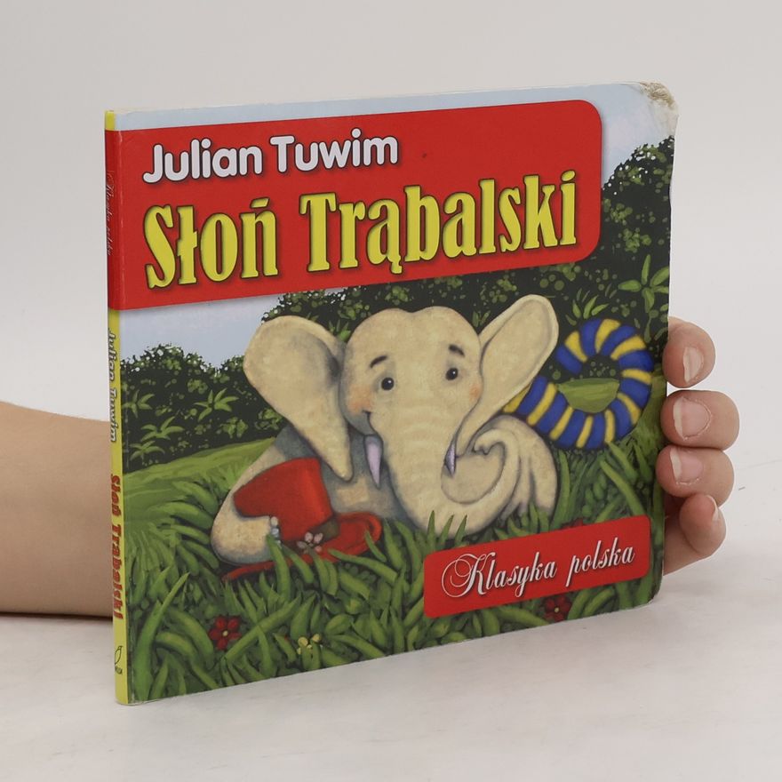 Julian Tuwim Słoń Trąbalski