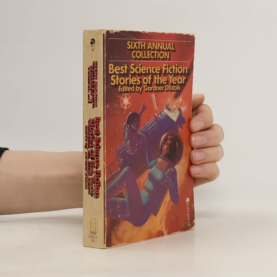 Lester del Rey Best science fiction stories of the year. Sixth annual collection