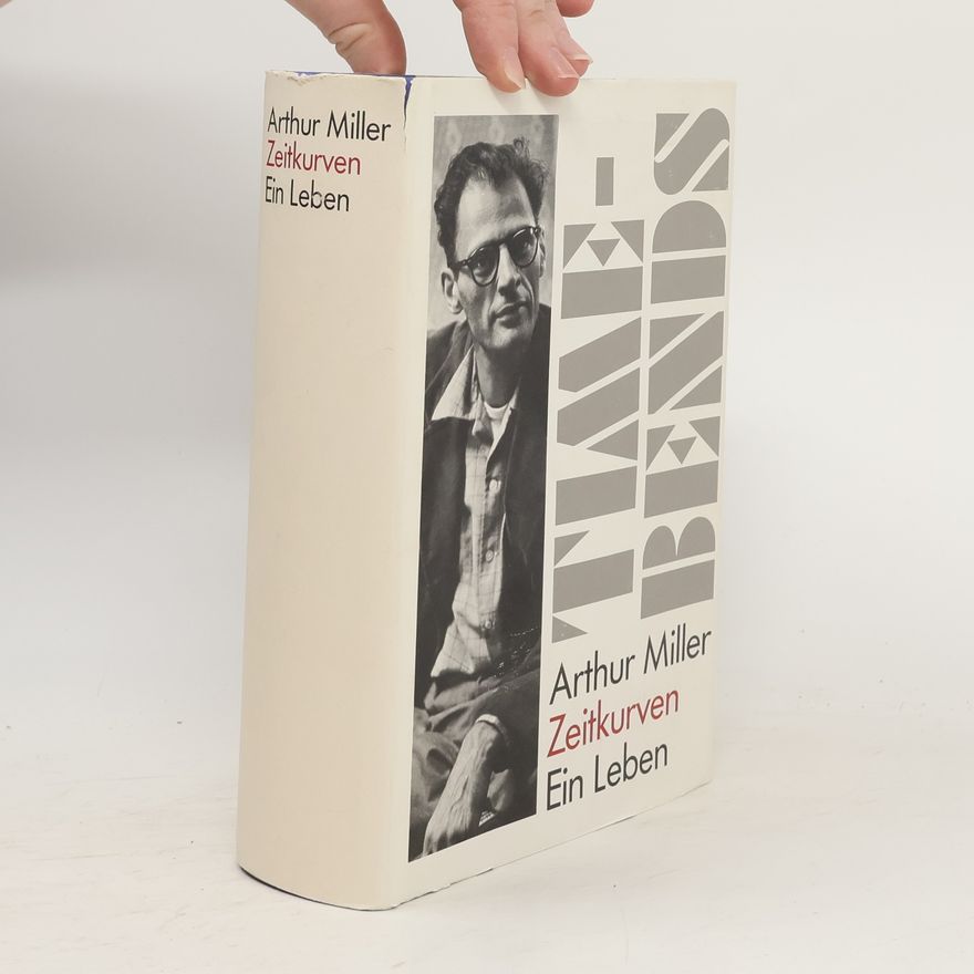 Arthur Miller Zeitkurven