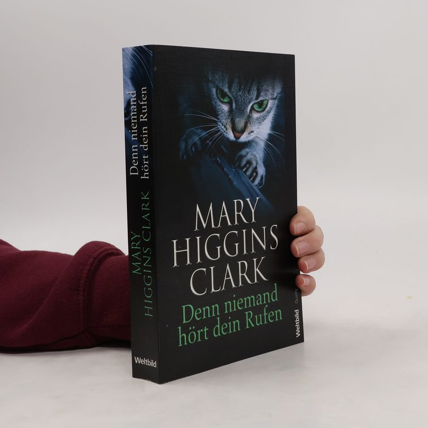 Mary Higgins Clark Denn Niemand Hört Dein Rufen