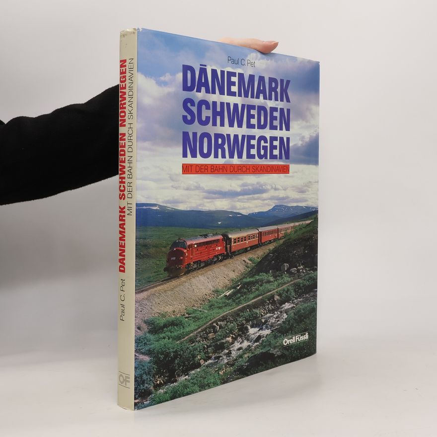 Paul C. Pet Dänemark, Schweden, Norwegen