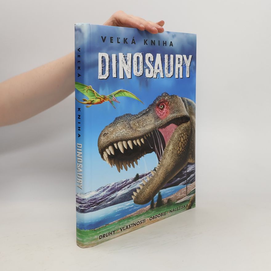 Autorenkollektiv Veľká kniha dinosaury