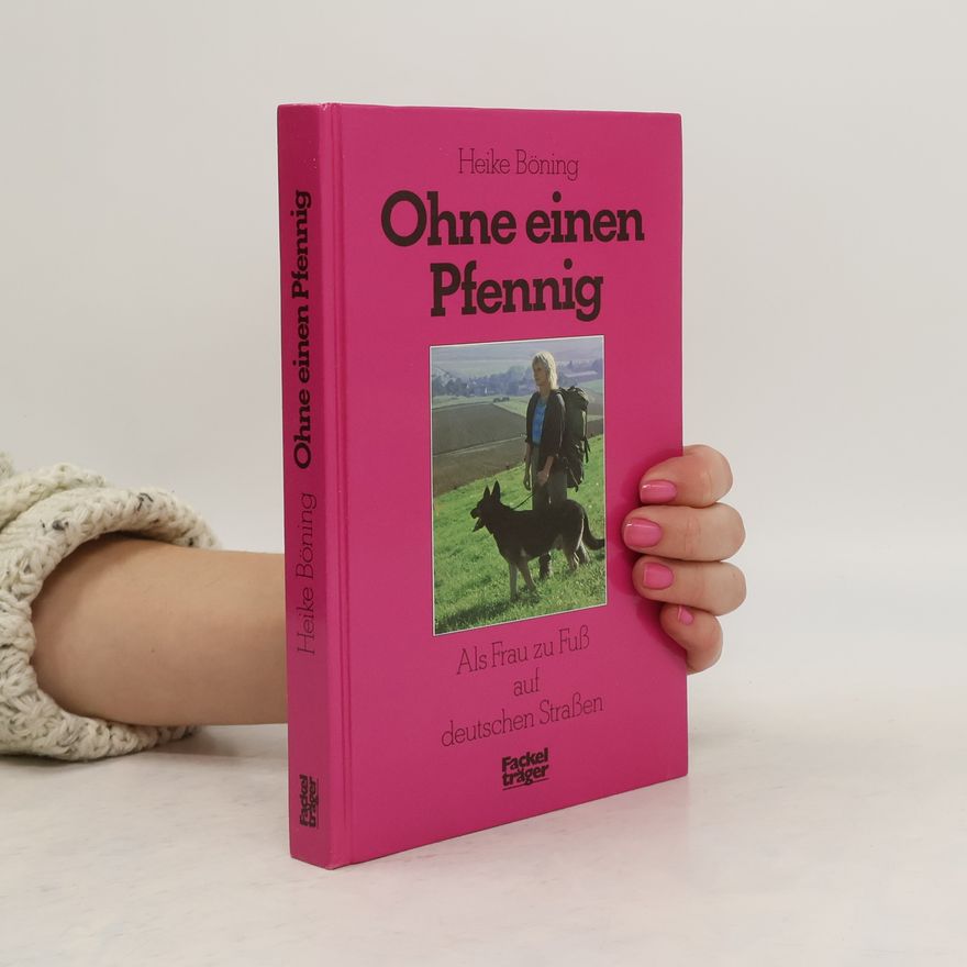 Heike Böning Ohne einen Pfennig