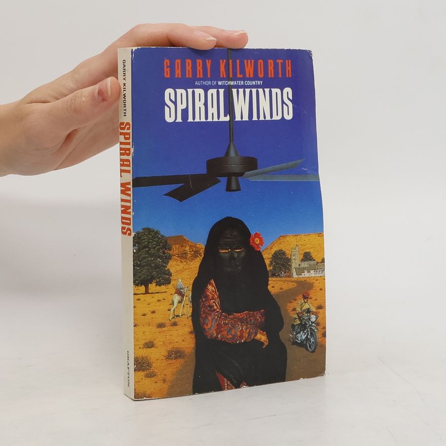 Garry D. Kilworth Spiral Winds