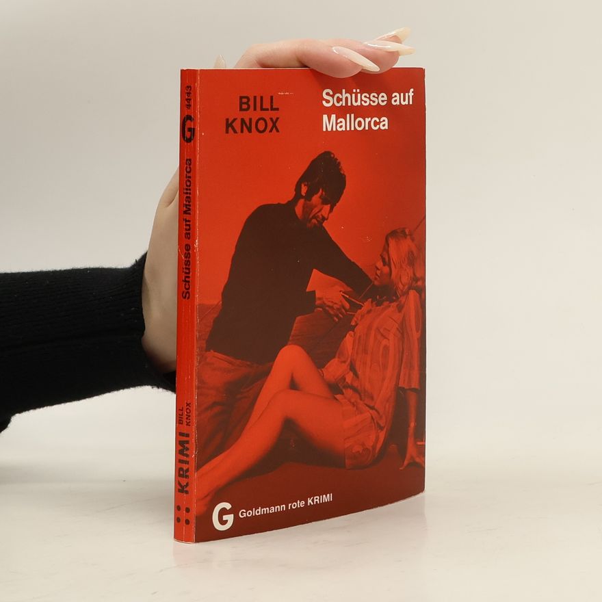 Bill Knox Schüsse auf Mallorca