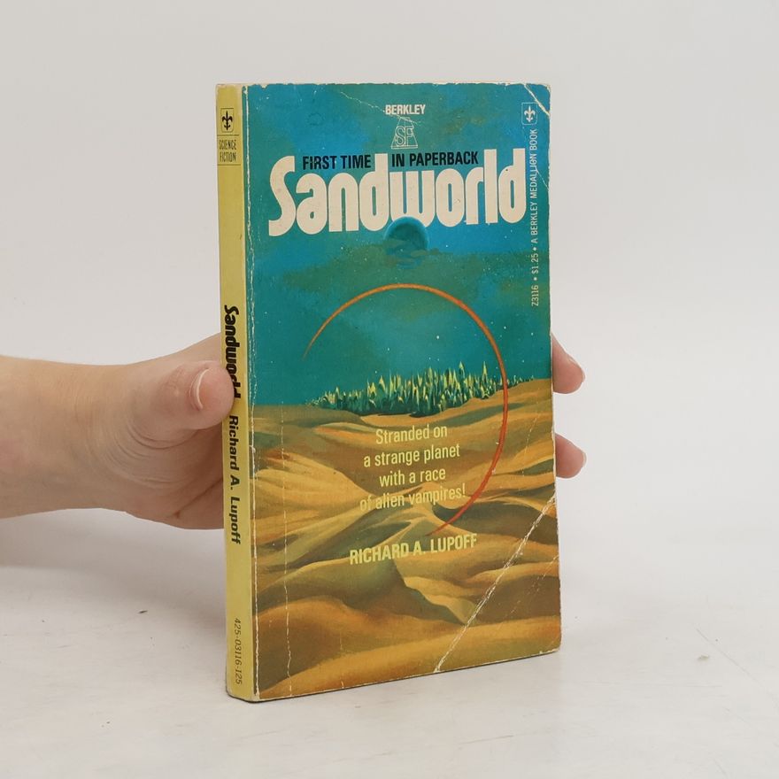 Richard Lupoff Sandworld