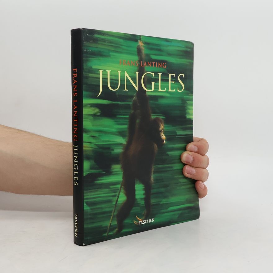 Frans Lanting Jungles
