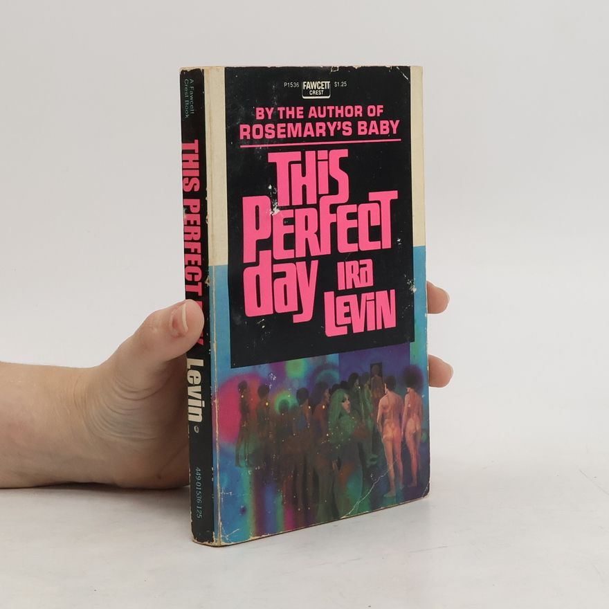 Ira Levin This Perfect Day