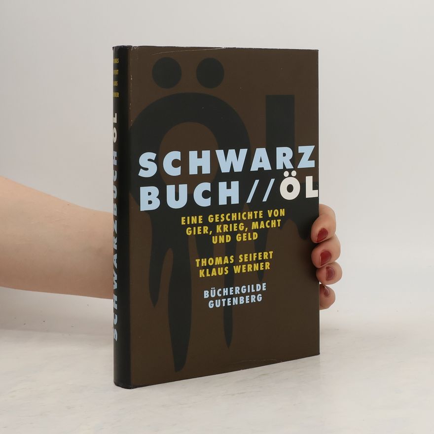 Thomas Seifert Schwarzbuch Öl
