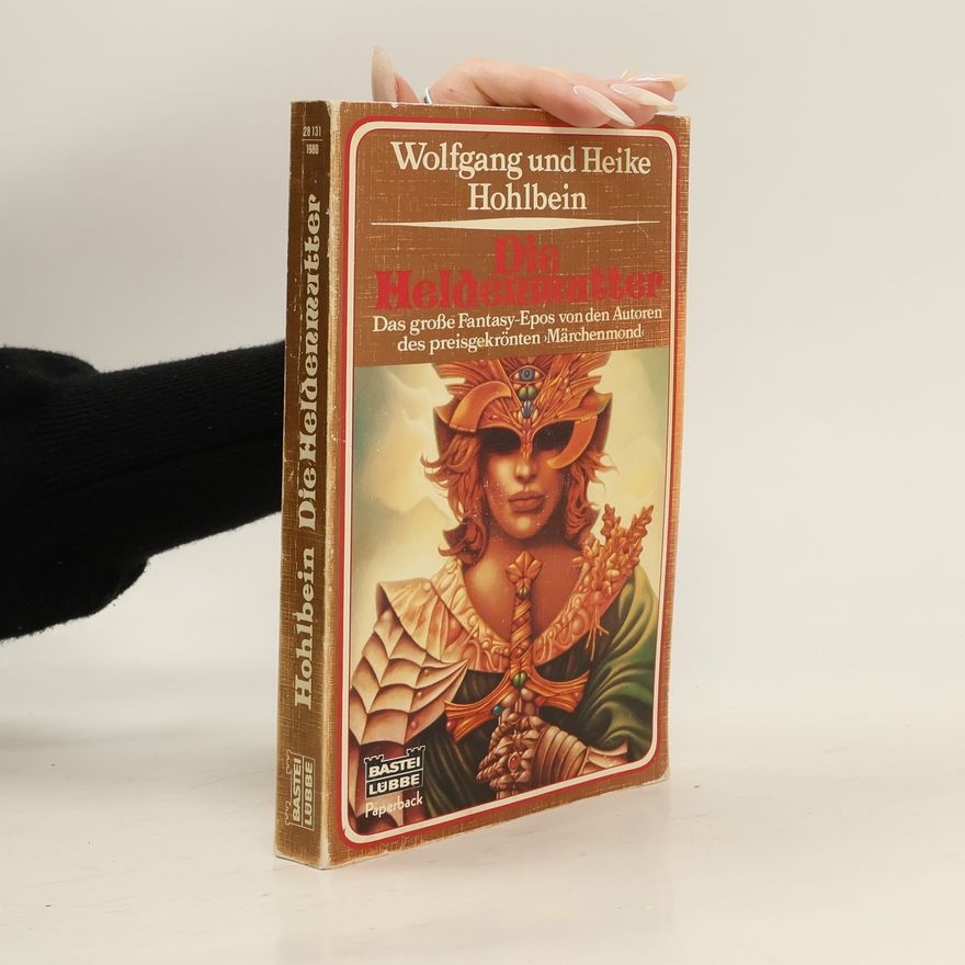Wolfgang Hohlbein Die Heldenmutter