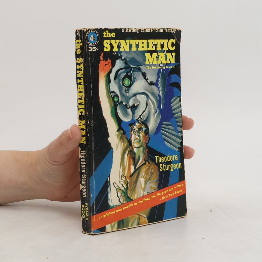 Theodore Sturgeon The Synthetic Man