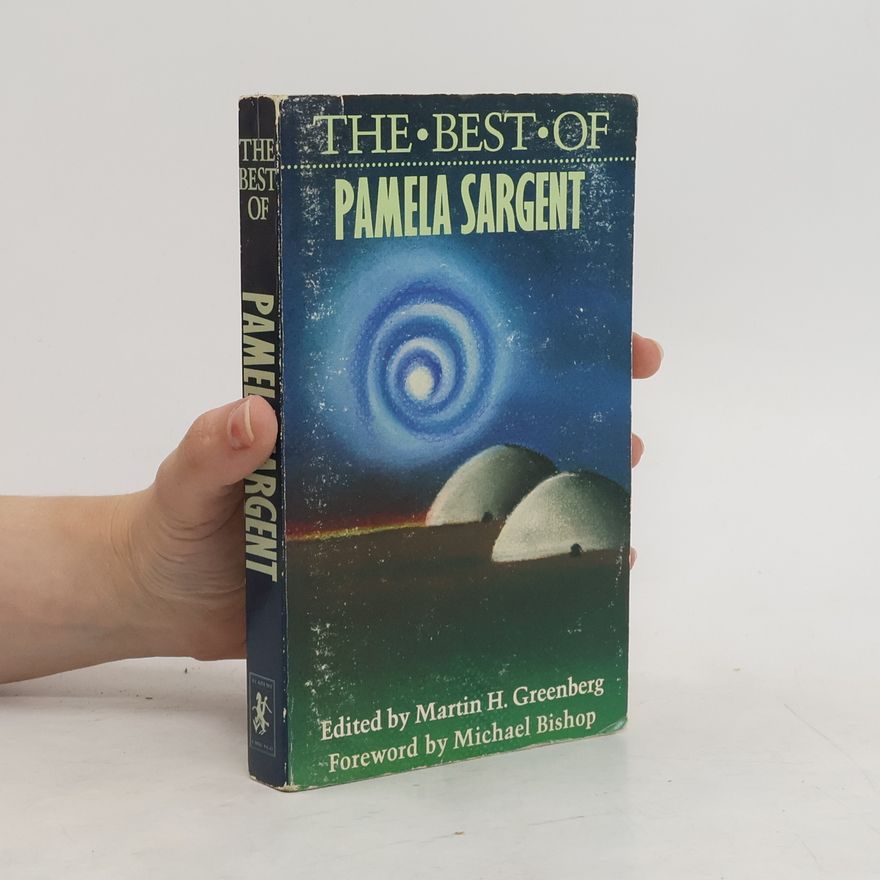 Martin Greenberg The Best of Pamela Sargent